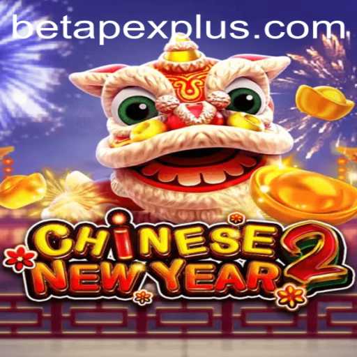 Explore the Exciting World of CHINESENEWYEAR2: Apexplus Celebrations in Gaming